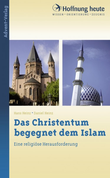 Das Christentum begegnet dem Islam
