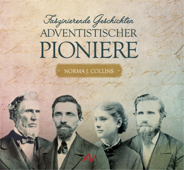 Faszinierende Geschichten adventistischer Pioniere, Bd. 2 (Hörbuch)
