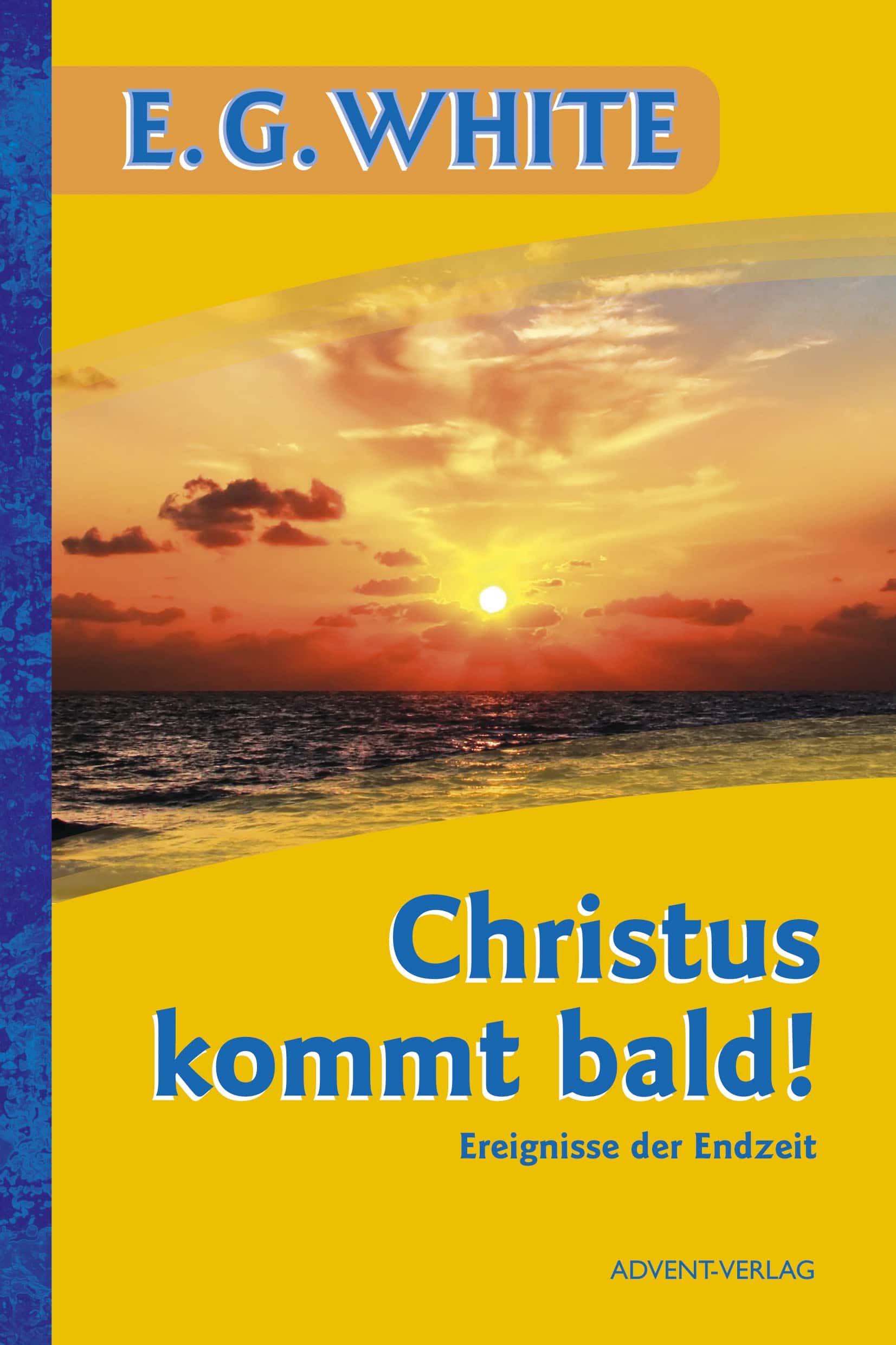 Christus kommt bald!