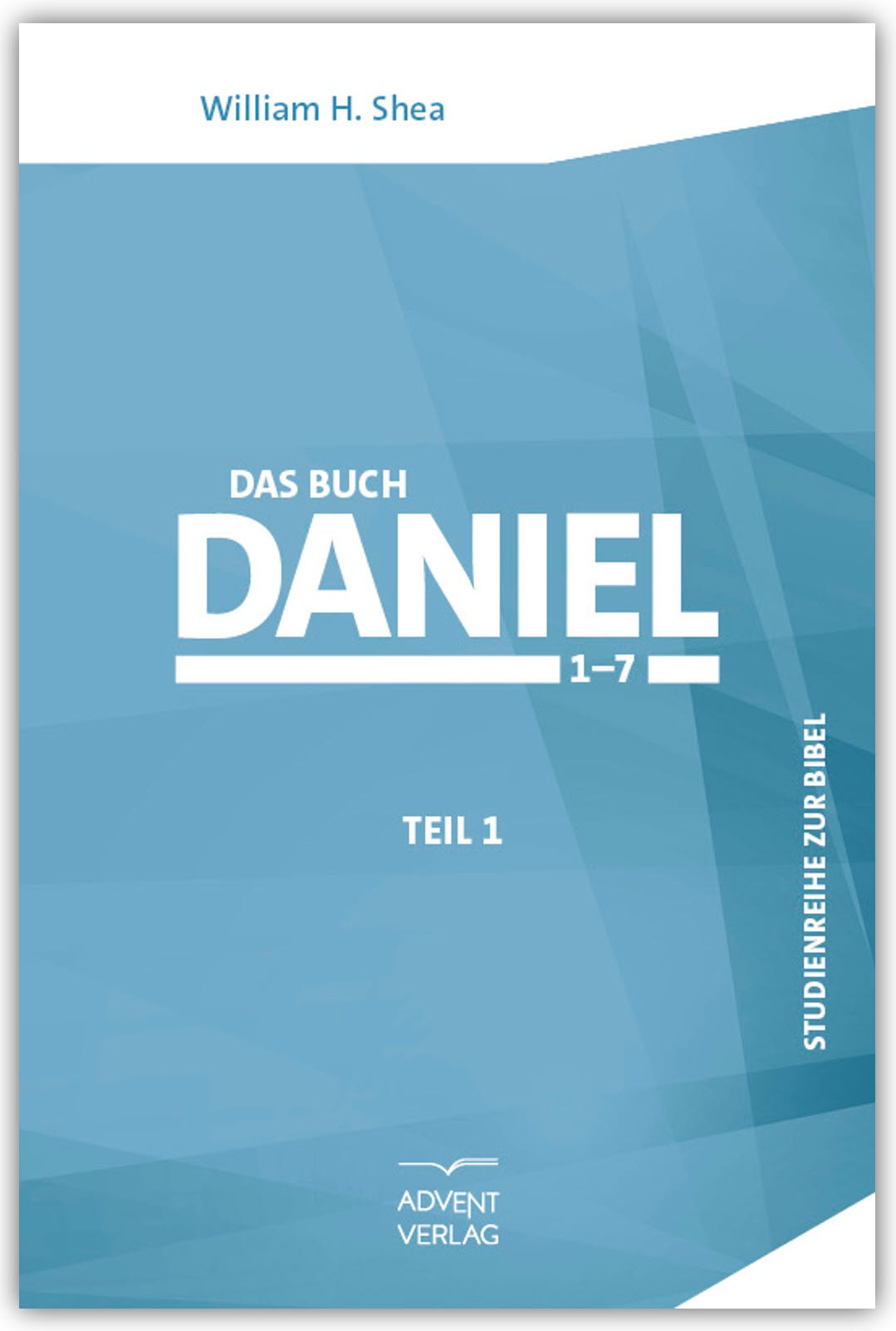 Das Buch Daniel, Bd. 1, Kapitel 1-7