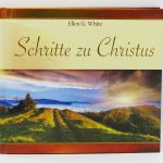 Schritte zu Christus  (Geschenkausgabe)