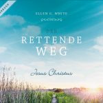 Der rettende Weg (Hörbuch)