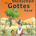 Menschen in Gottes Hand, Set Bde. 1-8 und Malbücher 1-8