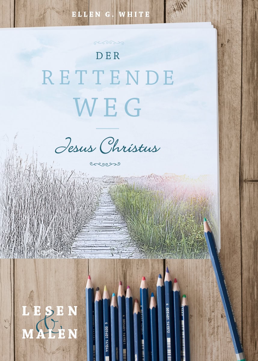 Der rettende Weg – Jesus Christus (Lesen und Malen)