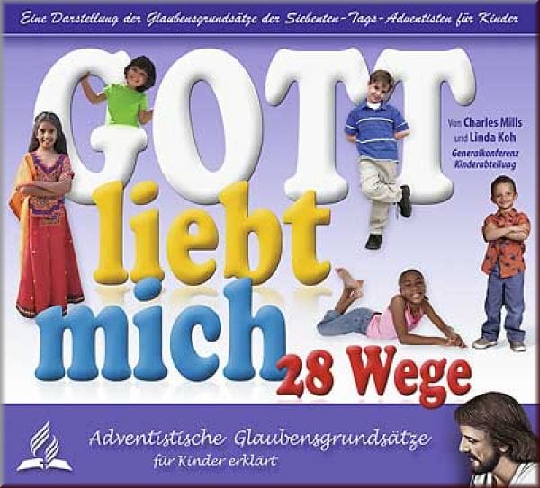 Gott liebt mich – 28 Wege