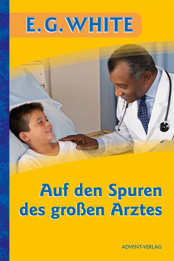 Auf den Spuren des großen Arztes