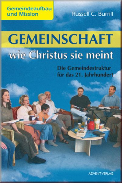 Gemeinschaft, wie Christus sie meint