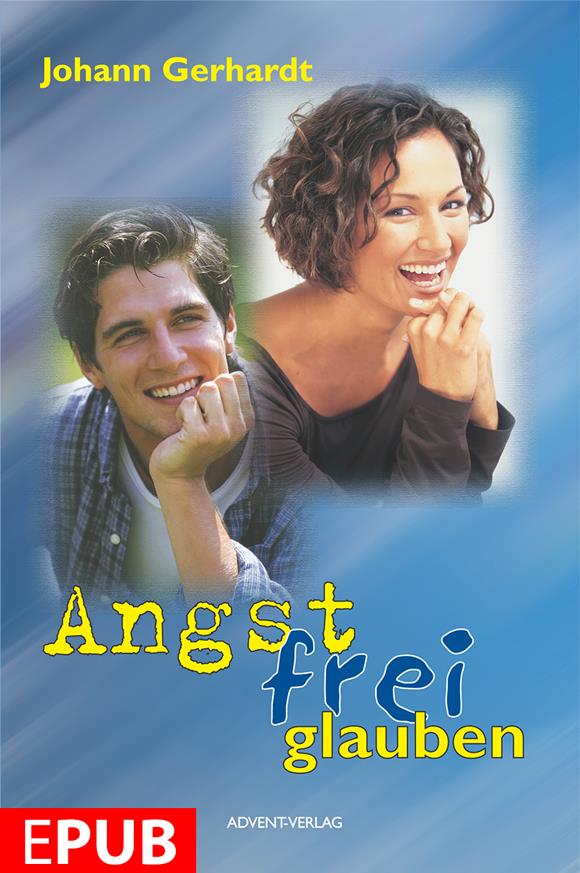 Angstfrei glauben (EPUB)