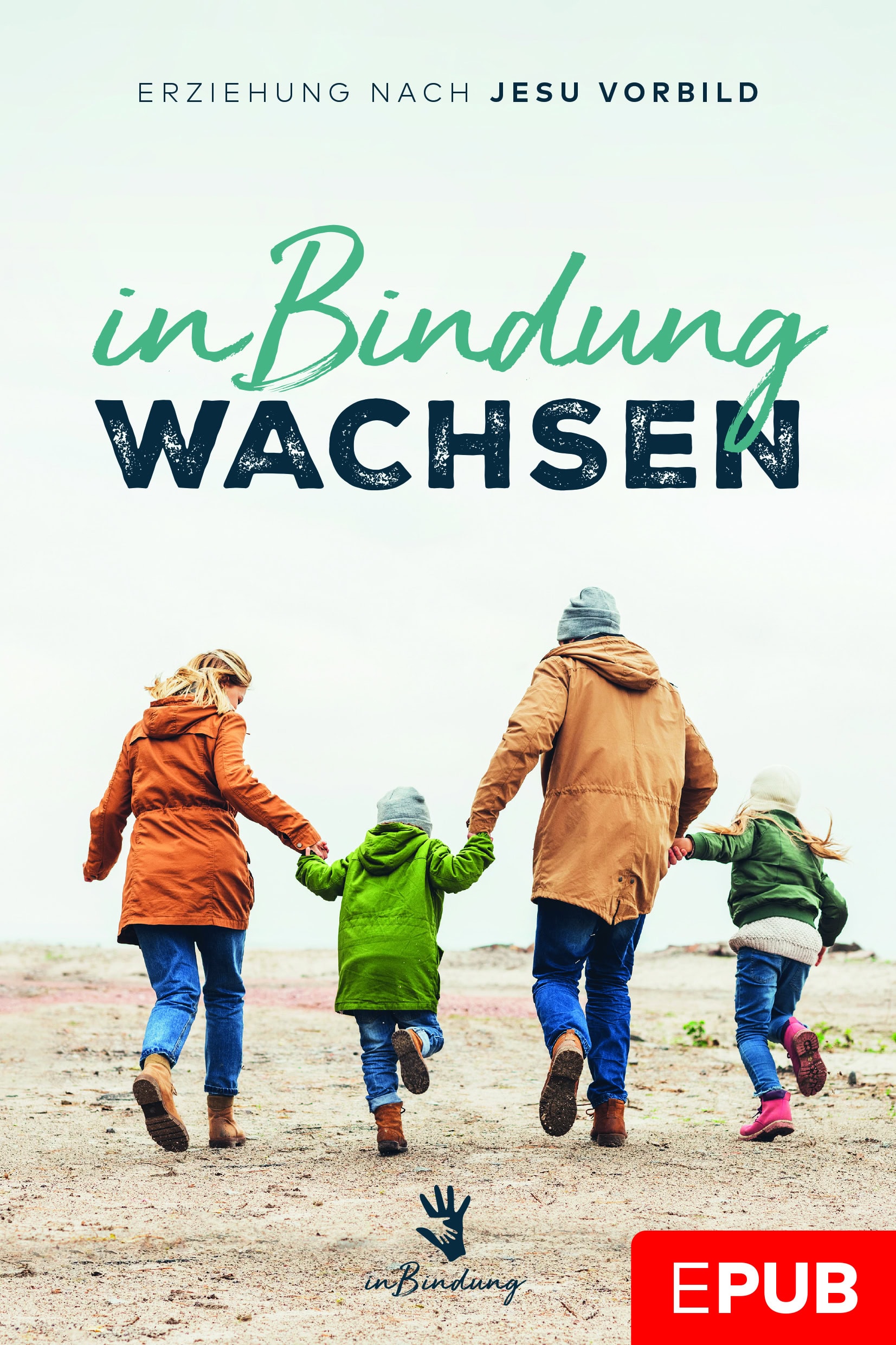 In Bindung wachsen (EPUB)