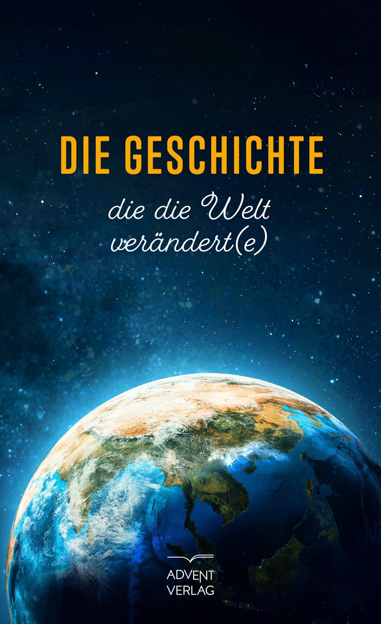 Die Geschichte, die die Welt verändert(e)