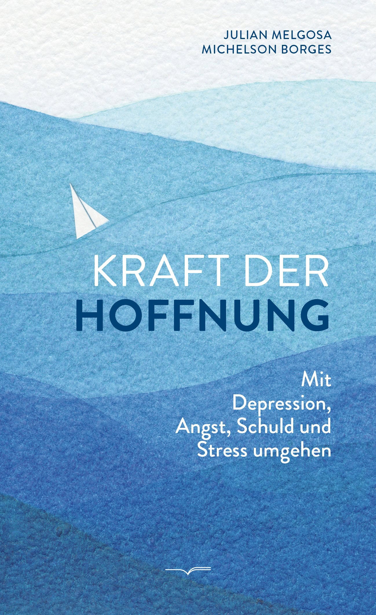 Kraft der Hoffnung