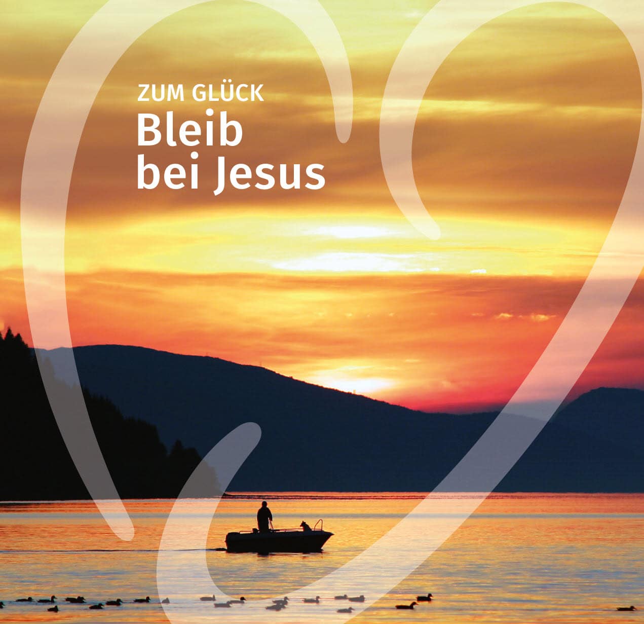 Bleib bei Jesus-Geschenkheft