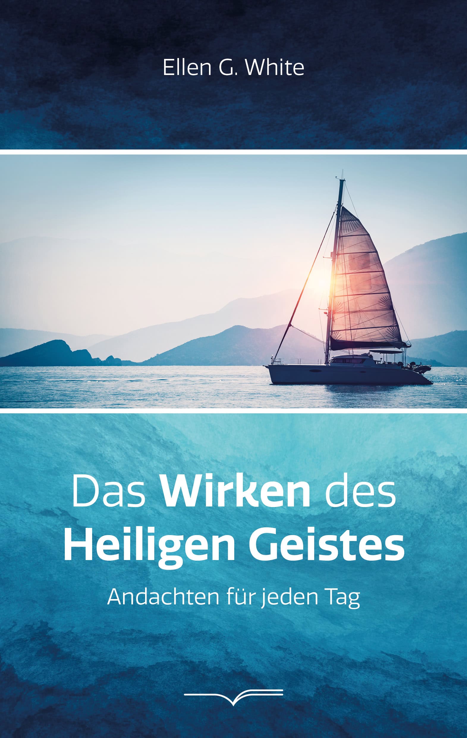 Das Wirken des Heiligen Geistes
