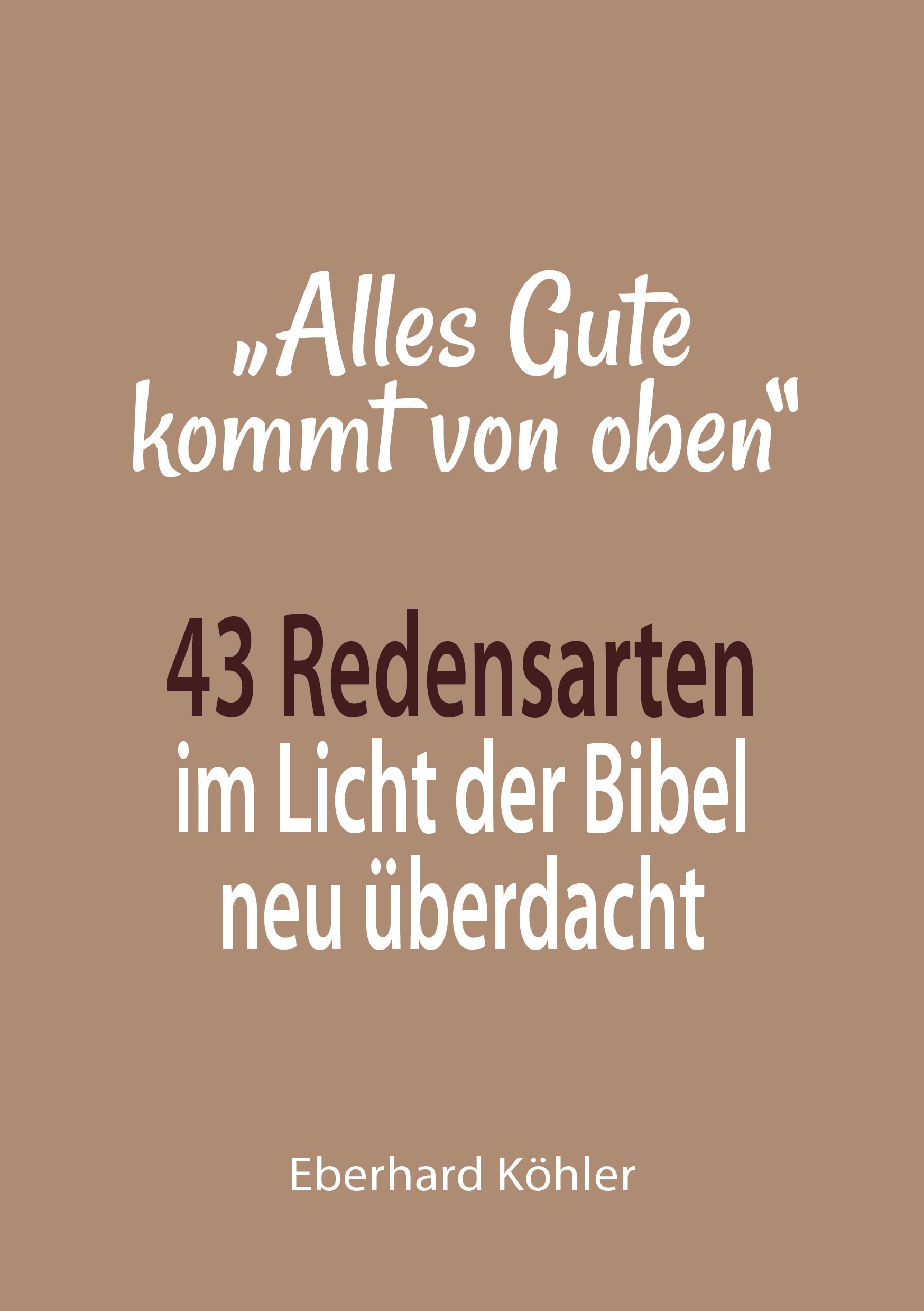 Alles Gute kommt von oben