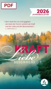 Kraft Liebe Besonnenheit Jahresbegleiter 2026 – christliches Jahreslosungsheft für geistliches Wachstum und persönliche Besonnenheit, inklusive Bibelversen, Andachten und spirituelle Impulse, ideal für den Alltag.