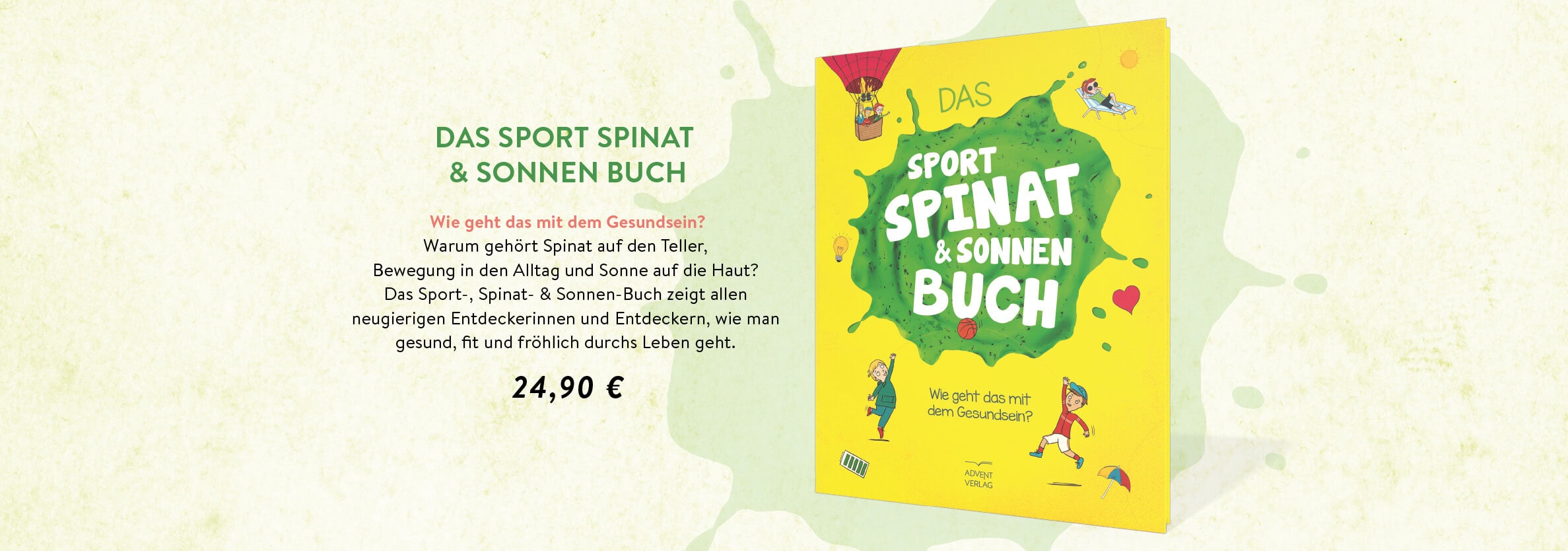 Das Sport Spinat und Sonnenbuch